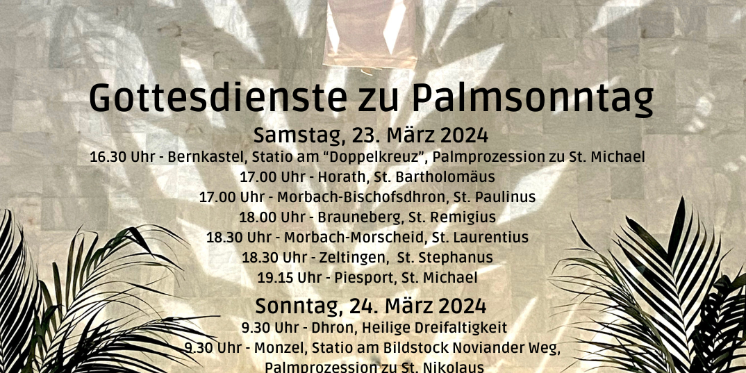Gottesdienste zu Palmsonntag 2024