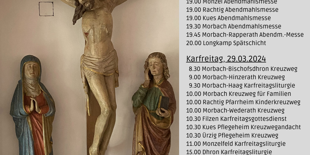 Gottesdienste zu Gründonnerstag und Karfreitag 2024