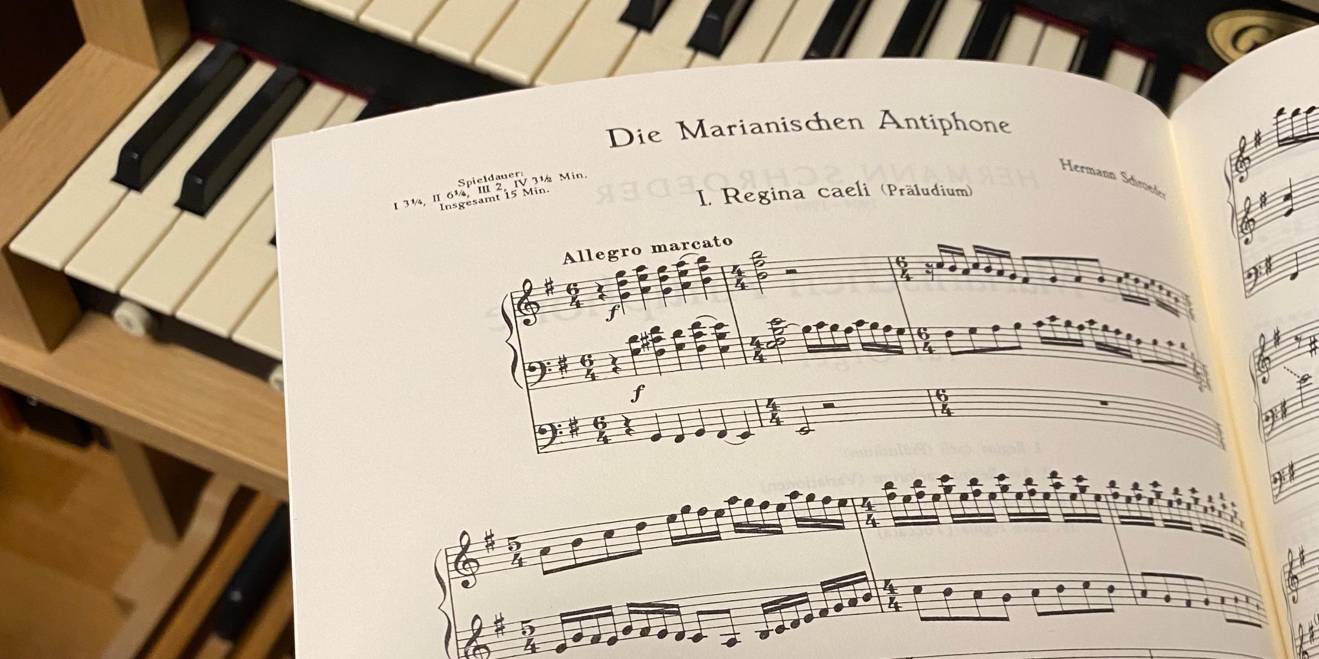 Das 'Regina Caeli' aus den 'Marianischen Antiphonen' von Hermann Schroeder