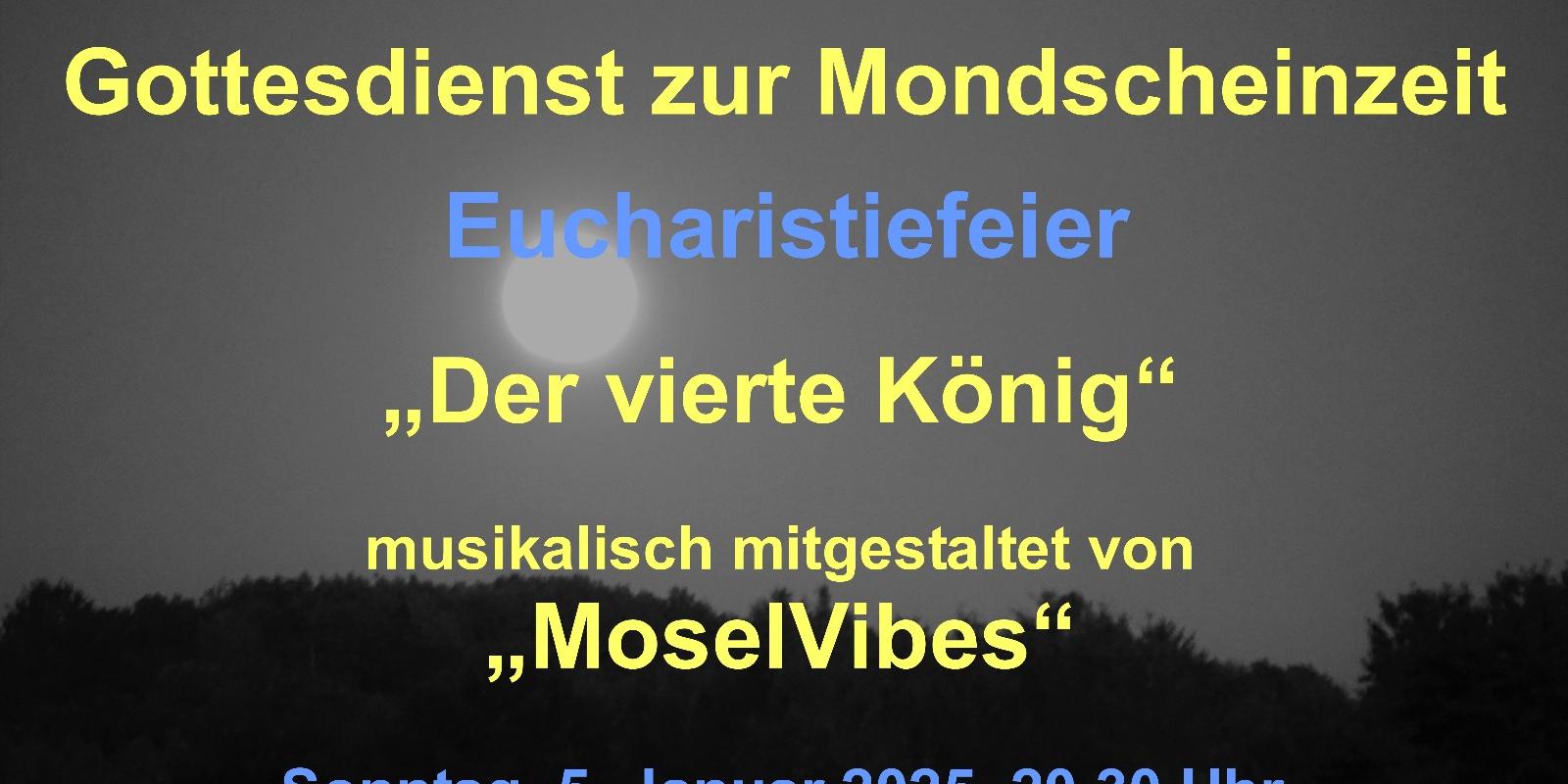 Plakat - Mondscheingottesdienst in Longkamp