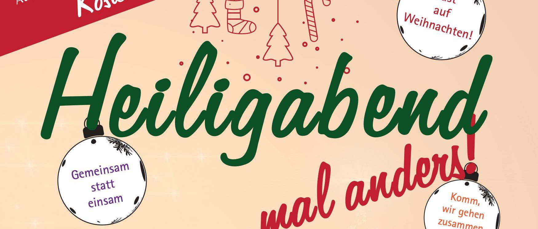 Heiligabend ... mal anders!