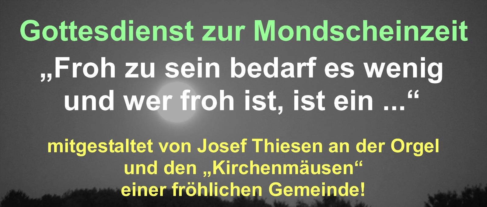 Mondscheingottesdienst am Sonntag in Longkamp